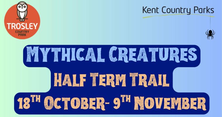 Trosley Mythical Creatures Trail October Poster